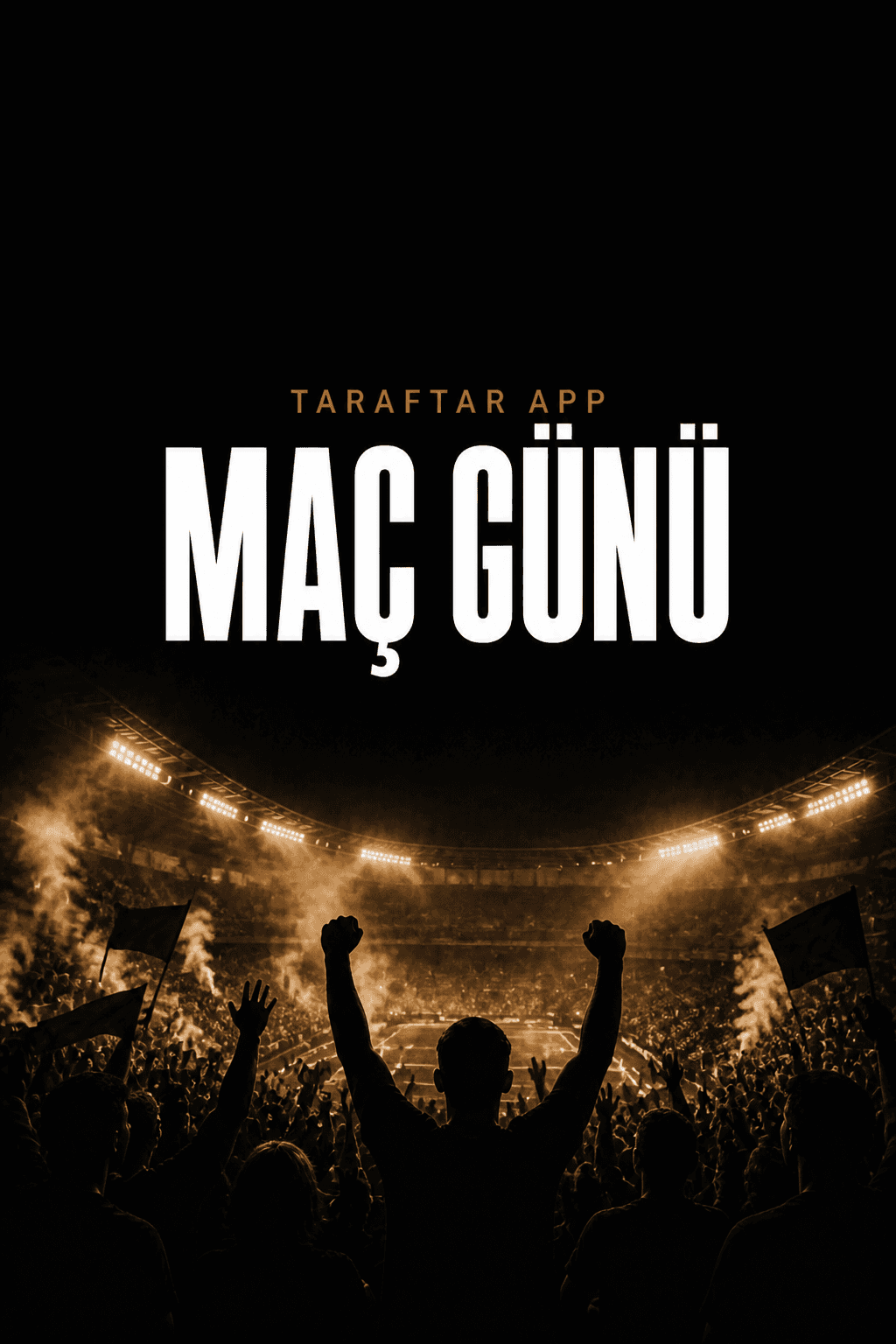 Taraftar App — Reel 02 — Maç günü