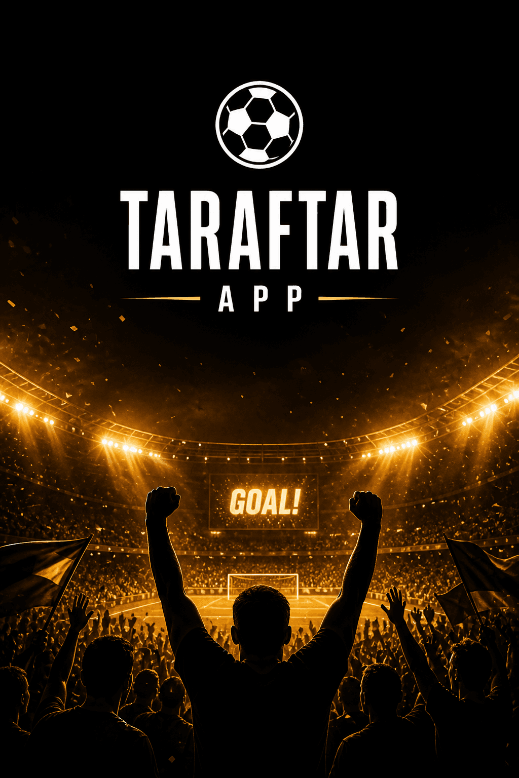 Taraftar App — Reel 03 — Gol