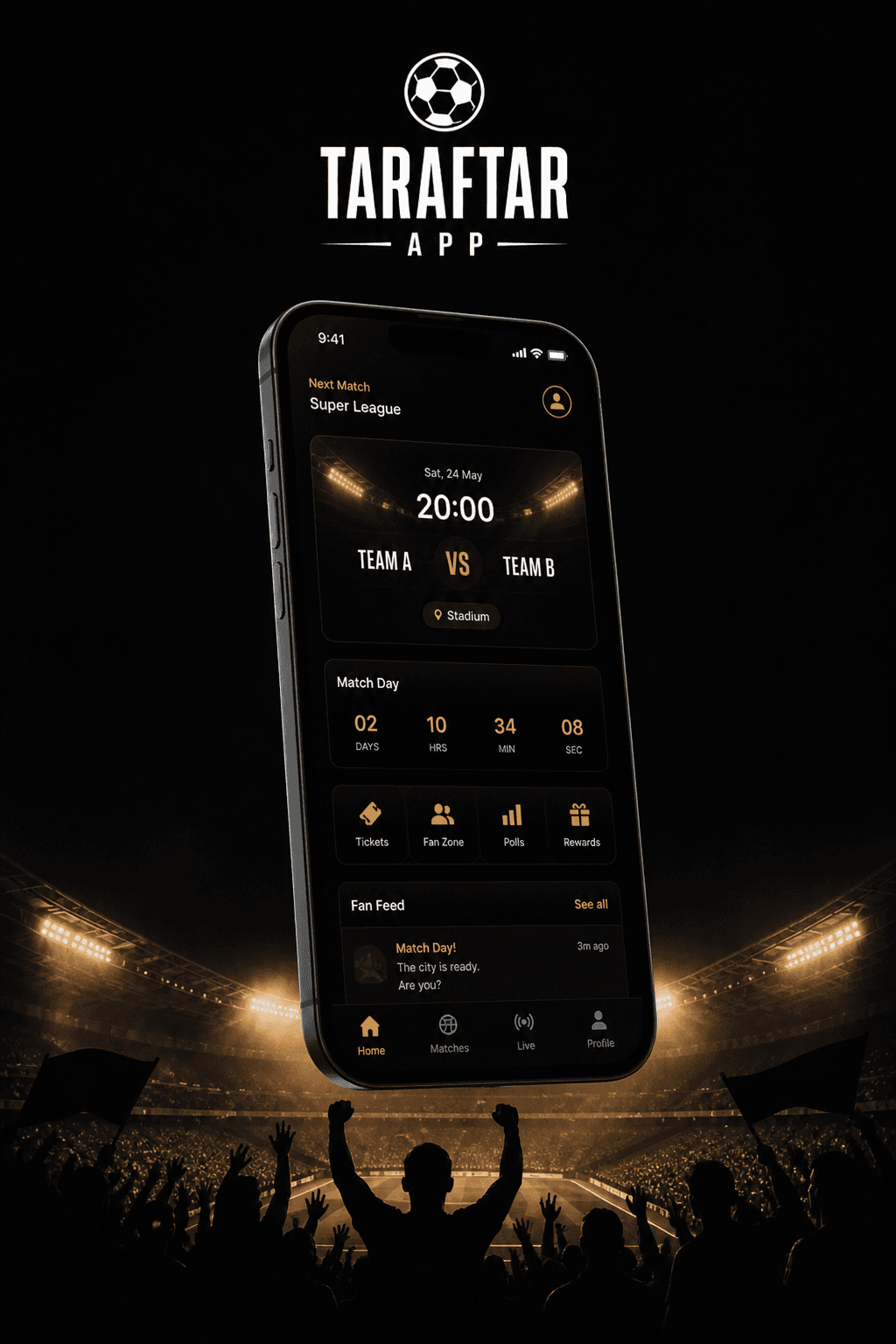 Taraftar App — Reel 05 — App UI